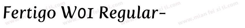 Fertigo W01 Regular字体转换